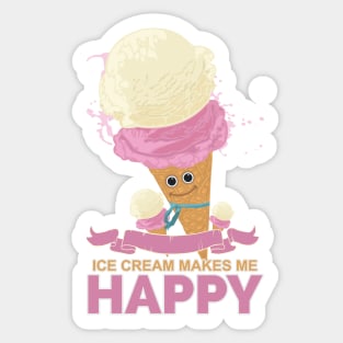 Ice Cream Makes Me Happy Sticker